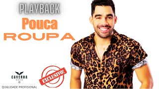 Playback Pouca Roupa Gabriel Diniz [upl. by Ancel740]