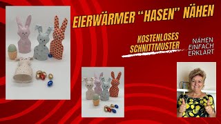 Wie du in 10 Minuten ein Häschen als Eierwärmer und Osterdekoration nähen kannst 🧵 [upl. by Neyr]