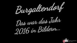 Burgaltendorf  Das Jahr 2016 in Bildern [upl. by Nyrat]