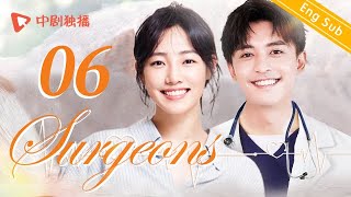 Eng Sub Surgeons EP 06 Jin Dong Bai BaiheChinese Medical drama [upl. by Haines]