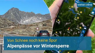 Von Schnee noch keine Spur  Alpenpässe vor Wintersperre 🚧 [upl. by Nesbitt997]