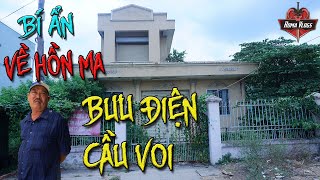 Tin Đồn Về BƯU ĐIỆN CẦU VOI Có Thật Không  Roma Vlogs  Tư Liệu Về Bưu Điện Long An [upl. by Ahsatniuq]