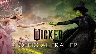 WICKED  Official Trailer Universal Pictures  HD [upl. by Inig]