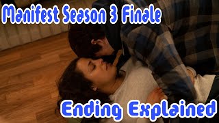 Manifest Season 3 Finale Ending Explained Cal Aging Explained [upl. by Eerhs]