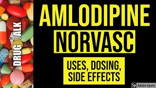 Amlodipine Norvasc  Uses Dosing Side Effects [upl. by Meryl]