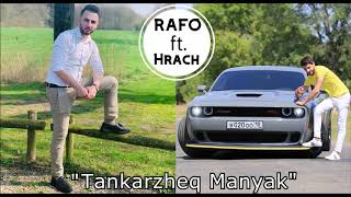 RAFO KHACHATRYAN ft HRACH VARDANJAN  TANKARZHEQ MANYAK Cover [upl. by Nelrsa]