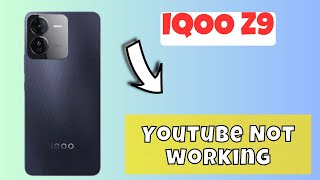 How to Fix Youtube Not working IQOO Z9 [upl. by Ynove]