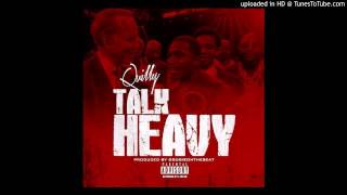 Quilly  Talk Heavy Instrumental Prod by Dougie [upl. by Caresse953]