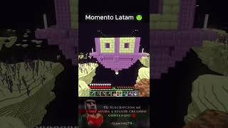 Momento LATAM en minecraft 🤑 [upl. by Carpet34]