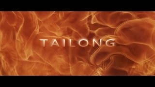 UXM  TAILONG Official Trailer [upl. by Nosnehpets353]