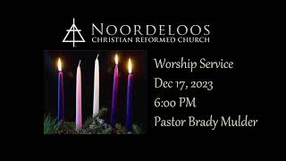 Noordeloos CRC  December 17 PM Service [upl. by Schatz]