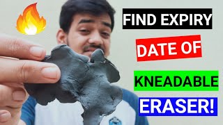 FIND THE EXPIRY DATE OF YOUR quotkneadable eraserquot kneadable eraser ka expiry date kaise find kare [upl. by Notlih402]