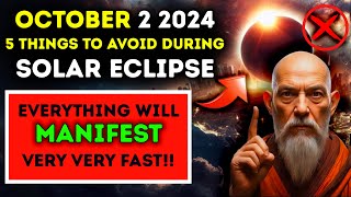 ✅ Do NOT Do These 5 Things During amp After a Solar Eclipse 2nd October 2024 [upl. by Nomihs]