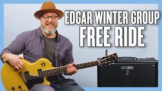 Edgar Winter Group Free Ride Guitar Lesson  Tutorial [upl. by Ekim]