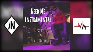 JI quotNeed Mequot Instrumental Prod by Alex Nathan [upl. by Betty]