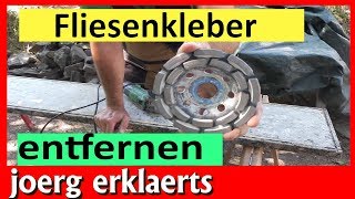 Fliesenkleber  Betonrückstände entfernen Beton schleifen mit Diamantscheibe Tutorial Nr 192 [upl. by Aleil]