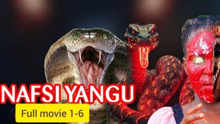 NAFSI YANGU FULL MOVIE [upl. by Libbna]