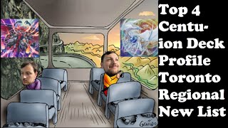 Yugioh Top 4 Toronto Regionals Centurion Post Banlist Deck No Calamities [upl. by Duff]