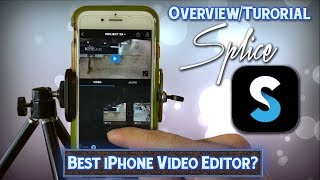 Splice  Overview amp Tutorial  iPhone Video Editor [upl. by Ananna]