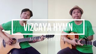 Ace A Esperanza  VIZCAYA HYMN Male Ilocano Version [upl. by Asenev]