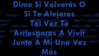 shako feat dragon amp caballero  dime si volveras  letra [upl. by Besnard179]