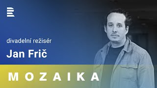 Jan Frič Divadlem se v Česku nedá uživit i profesionálové jsou vlastně ochotníci [upl. by Ednil]