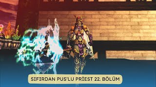 SIFIRDAN PUSLU PRİEST 22  ETKİNLİKLER OLMASA BİTTİK  KNİGHT ONLİNE [upl. by Sonitnatsnoc]