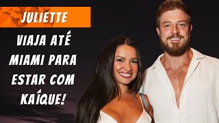 JULIETTE VAI ATÉ MIAMI VER KAIQUE [upl. by Idel337]