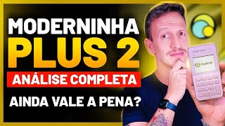 MODERNINHA PLUS 2 do PagBank tem NOVIDADES  Review ATUALIZADO e COMPLETO [upl. by Avram]