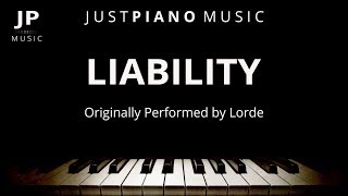 Liability Piano Accompaniment Lorde [upl. by Isayg]