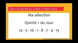 pronostic quinte du jour turfoo PRONOSTIC PMU QUINTÉ  DU JOUR LUNDI 11 MARS 2024 [upl. by Akiras16]