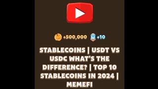 STABLECOINS  USDT VS USDC Whats the difference  Top 10 stablecoins in 2024  MemeFi [upl. by Massimo]