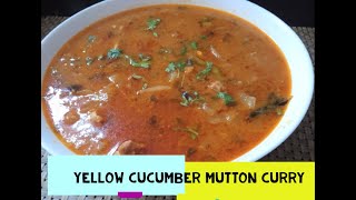 Budmayellow cucumber mutton curry  Rozaane ka salan  cooking [upl. by Giarc]