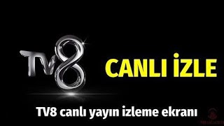 TV8 canlı yayın canlı izle hemen şimdi canlı izle bügün canli yayin acunmedyaTV canlı izle ABONE OL [upl. by Nylrahs]