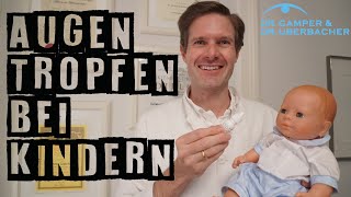 Wie verwendet man Augentropfen bei Kindern [upl. by Akahs199]