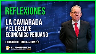 La caviarada y el declive económico peruano [upl. by Faxun]