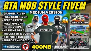 GTA SA MODPACK FIVEM MEDIUM V8 FULL MOD SKIN  JDM CAR FULL FITUR KECE PARAH🥶 CUMA 400MB‼️ [upl. by Ynnor]