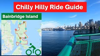 Chilly Hilly Ride Guide Biking around Bainbridge Island [upl. by Ennad]