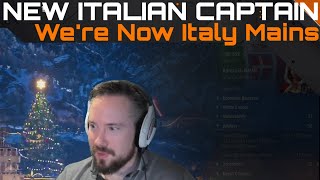 New Italian Captain  Were Now Italy Mains [upl. by Templer]