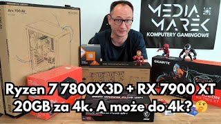 Ryzen 7 7800X3D  RX 7900 XT 20GB za 4k A może do 4k 🤔 [upl. by Sabino]