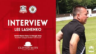 💬 POST MATCH INTERVIEW Manager Lee Lashenko reflects on Slough Town defeat [upl. by Adnilra]