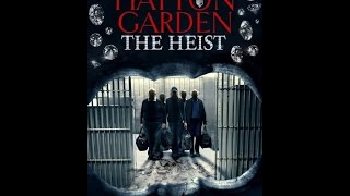 Hatton Garden The Heist2016DVDRipx264 [upl. by Llenral]