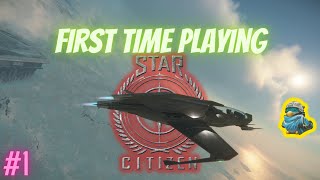 Star Citizen  My Thrilling First Space Adventure [upl. by Yttik]