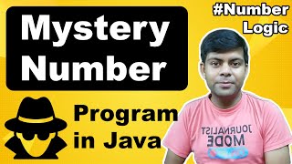 Mystery Number in Java  Class 10 11 12 Computer ICSE ISC  Important for 2024 Exam [upl. by Eemak]