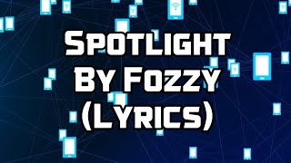 Fozzy  SpotLight Lyric Vidro [upl. by Swetiana]