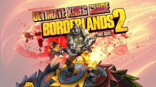 Ultimate Krieg Guide Borderlands 2 With FREE SAVE  One Shot Pete Build [upl. by Neeliak]