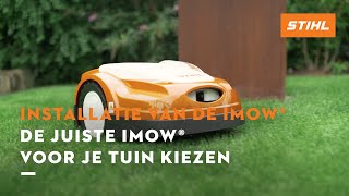 De juiste iMOW® voor je tuin kiezen  STIHL iMOW® robotmaaier [upl. by Janina]