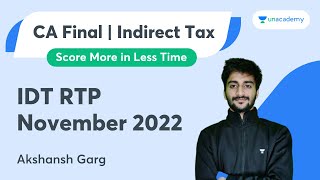 IDT RTP November 2022  IDT  Akshansh Garg  CA Final [upl. by Relyks]