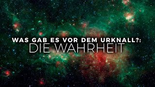 Was Gab Es VOR Dem Urknall DIE WAHRHEIT  DOKU [upl. by Jerrylee]