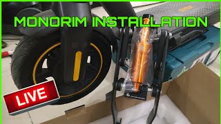 NINEBOT G30 MAX MONORIM INSTALLATION  LIVE [upl. by Weisler]